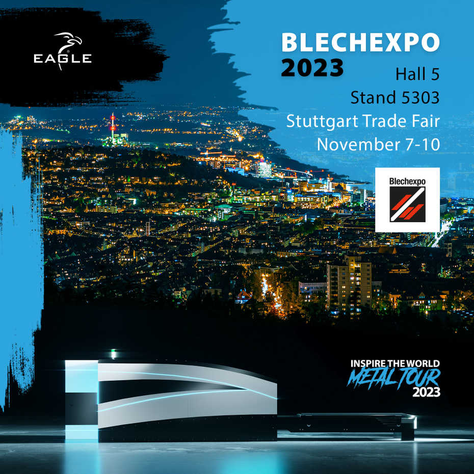 Bezoek de stand van Eagle op de BLECHEXPO